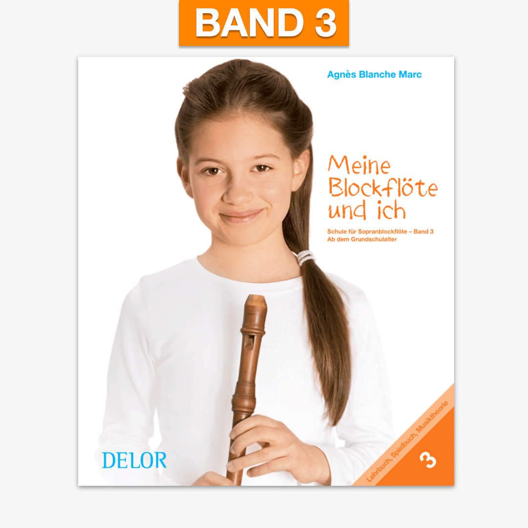 Meine Blockflöte und ich - Band 3